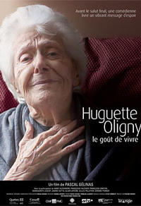 Huguette Oligny, le goût de vivre