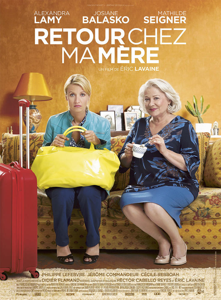 Retour Chez Ma Mere 2016 Film Cinoche Com